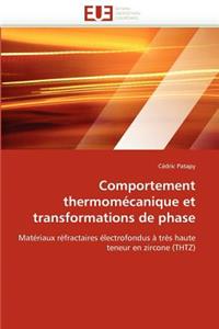 Comportement Thermom�canique Et Transformations de Phase