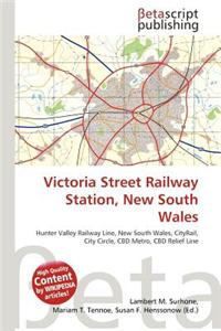 Victoria Street Railway Station, New South Wales