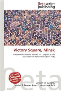 Victory Square, Minsk