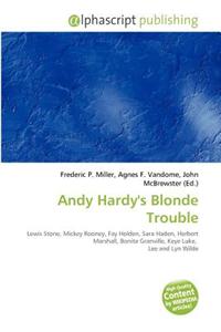 Andy Hardy's Blonde Trouble