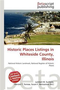 Historic Places Listings in Whiteside County, Illinois