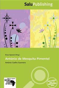 Ant Nio de Mesquita Pimentel