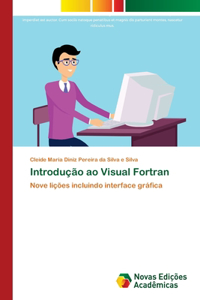 Introdução ao Visual Fortran