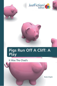 Pigs Run Off A Cliff