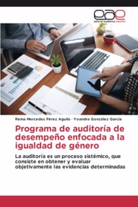 Programa de auditoría de desempeño enfocada a la igualdad de género