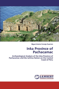 Inka Province of Pachacamac