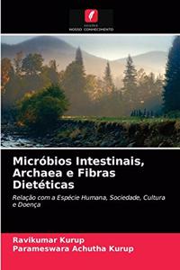 Micróbios Intestinais, Archaea e Fibras Dietéticas