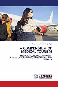 Compendium of Medical Tourism