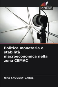 Politica monetaria e stabilità macroeconomica nella zona CEMAC