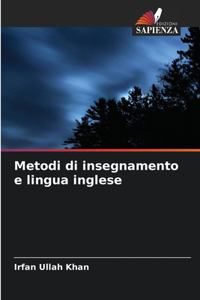 Metodi di insegnamento e lingua inglese