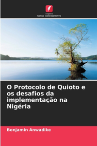 O Protocolo de Quioto e os desafios da implementação na Nigéria