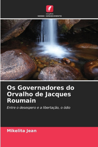 Os Governadores do Orvalho de Jacques Roumain