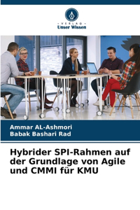Hybrider SPI-Rahmen auf der Grundlage von Agile und CMMI für KMU