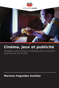Cinéma, jeux et publicité