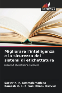 Migliorare l'intelligenza e la sicurezza dei sistemi di etichettatura