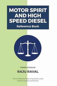 Motor Spirit and High Speed Diesel Reference