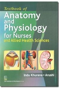 Textbook of Anatomy and Physiology for Nurses and Allied Health Sciences