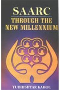 SAARC: Through The New Millennium