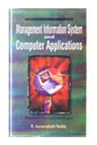 Management Information System and Computer Applications