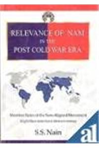 Relevance of NAM in the Post Cold War Era