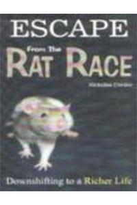 Escape from the Rat Race