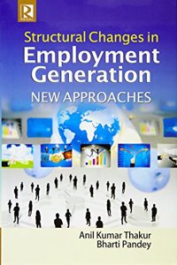 Structural Changes in Employment Generation