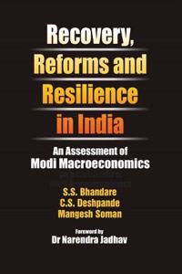 Recovery, Reforms and Resilience in India