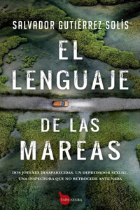 El Lenguaje de Las Mareas