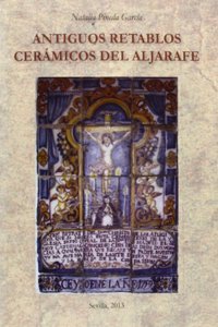 Antiguos retablos ceramicos del Aljarafe
