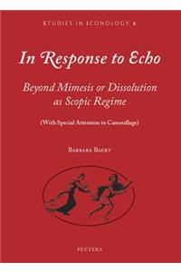 In Response to Echo