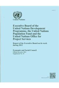 Executive Board of the United Nations Development Programme, United Nations Population Fund and the United Nations Office for Project Services