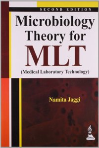 Microbiology Theory for MLT (Medical Laboratory Technology)