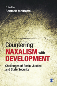 Countering Naxalism with Development