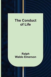 Conduct of Life