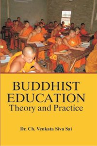 Buddhist Education: Theory and Practice