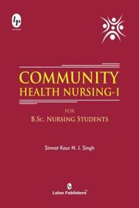 Community Health Nursing -1 For B.Sc Nursing Students