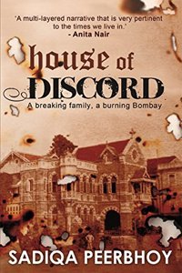 House of Discord: A Breaking Family, a Burning Bombay