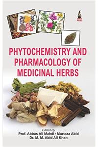 Phytochemistry and Pharmacology of Medicinal Herbs