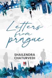 Letters From Prague