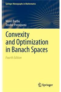 Convexity and Optimization in Banach Spaces