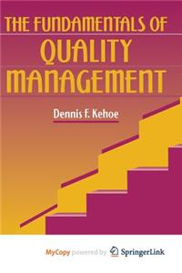 The Fundamentals of Quality Management