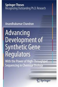 Advancing Development of Synthetic Gene Regulators