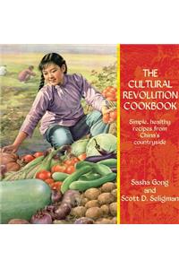 The Cultural Revolution Cookbook