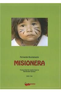 Fernando Bustamante: Misionera