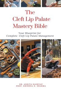 Cleft Lip Palate Mastery Bible