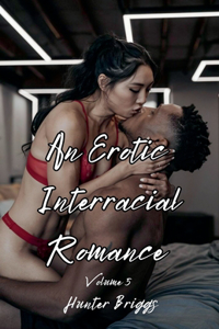 Erotic Interracial Romance