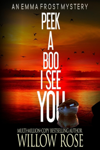 Peek a Boo, I See You