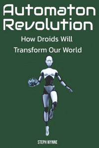 Automaton Revolution