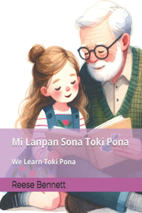 We Learn Toki Pona (a Children's Toki Pona Educational Book)