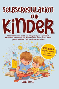 Selbstregulation für Kinder